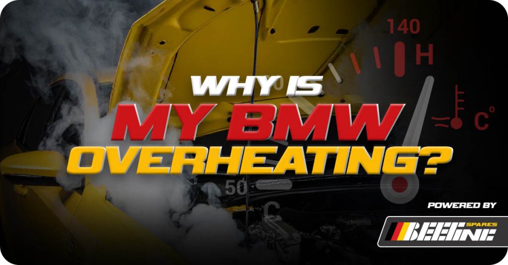 Read more about the article Why Is My BMW’s Engine Overheating? Causes and Solutions